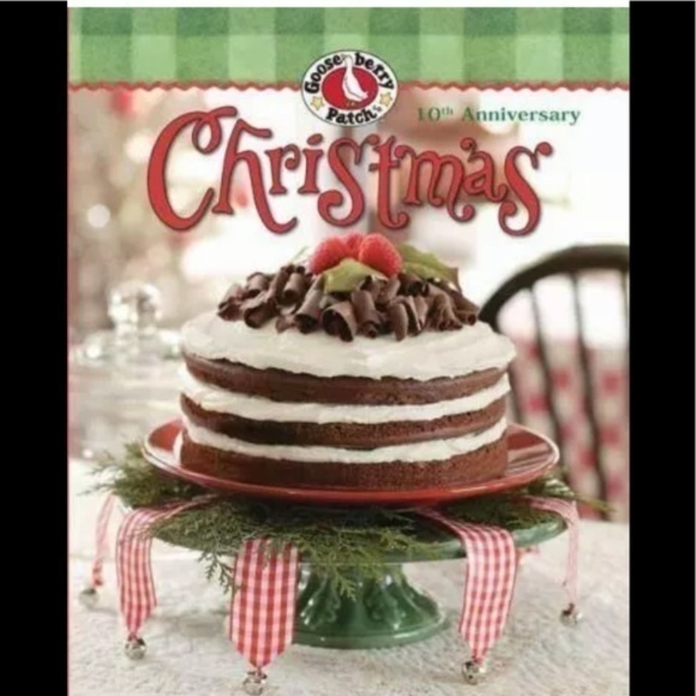 GOOSEBERRY PATCH “CHRISTMAS” 10th anniversary recipes & crafts hard cover book